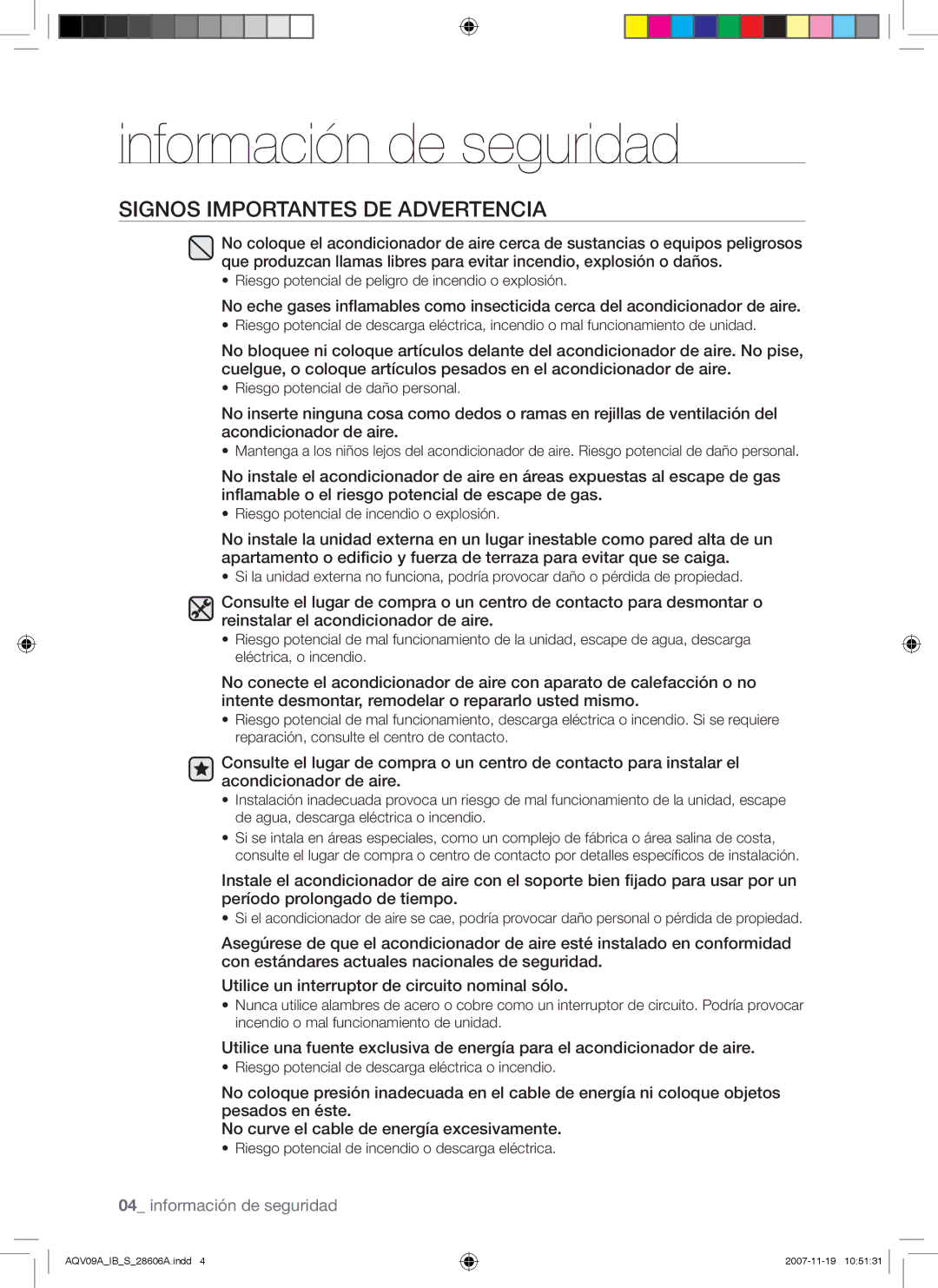 Samsung AQV12ABAX, AQV12AWAX, AQV09AWAX, AQV12AWAN, AQV09AWAN, AQV09VBCN, AQV12VBCX, AQV12VBCN Signos Importantes DE Advertencia 