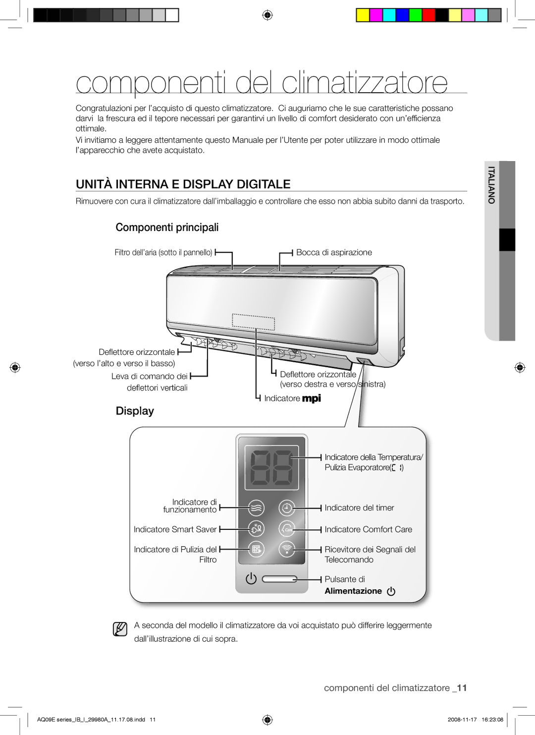 Samsung AQV09EWAN, AQV12EWAN, AQV12EWAX, AQV09EWAX manual Unità Interna E Display Digitale, Componenti principali 