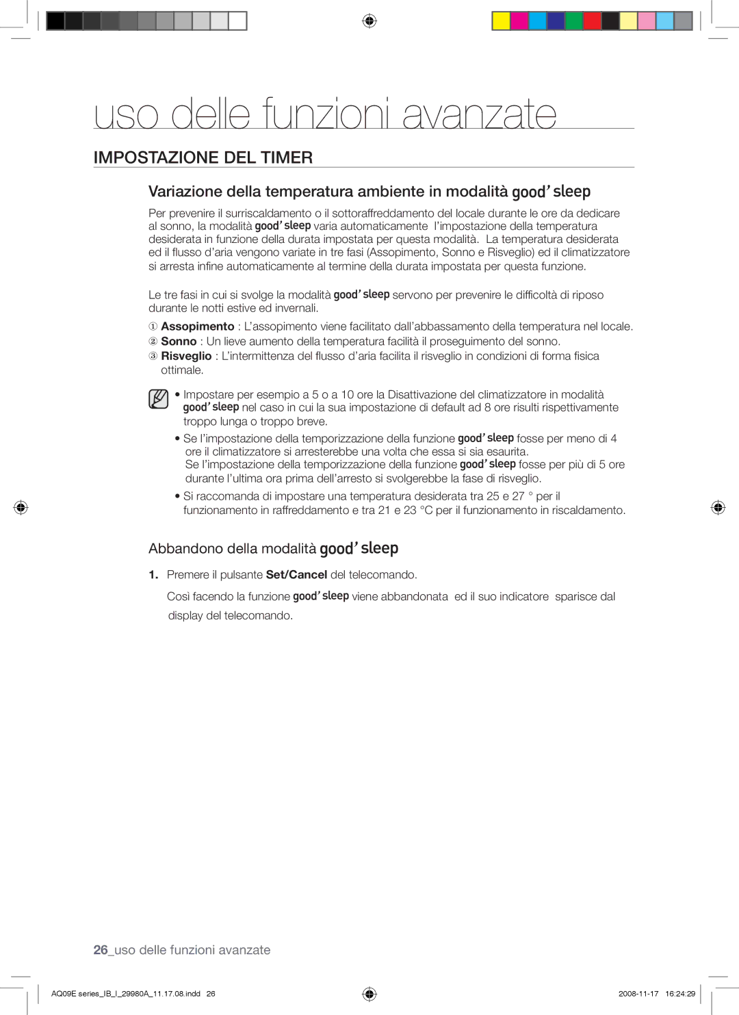 Samsung AQV09EWAX, AQV12EWAN, AQV12EWAX manual Variazione della temperatura ambiente in modalità, Abbandono della modalità 