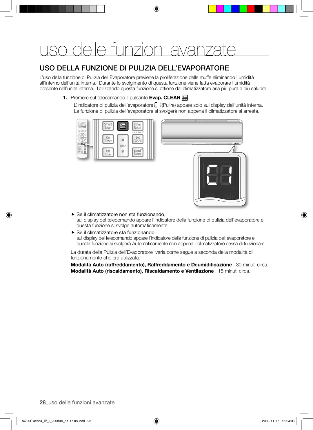 Samsung AQV12EWAN manual USO Della Funzione DI Pulizia DELL’EVAPORATORE, Premere sul telecomando il pulsante Evap. Clean 