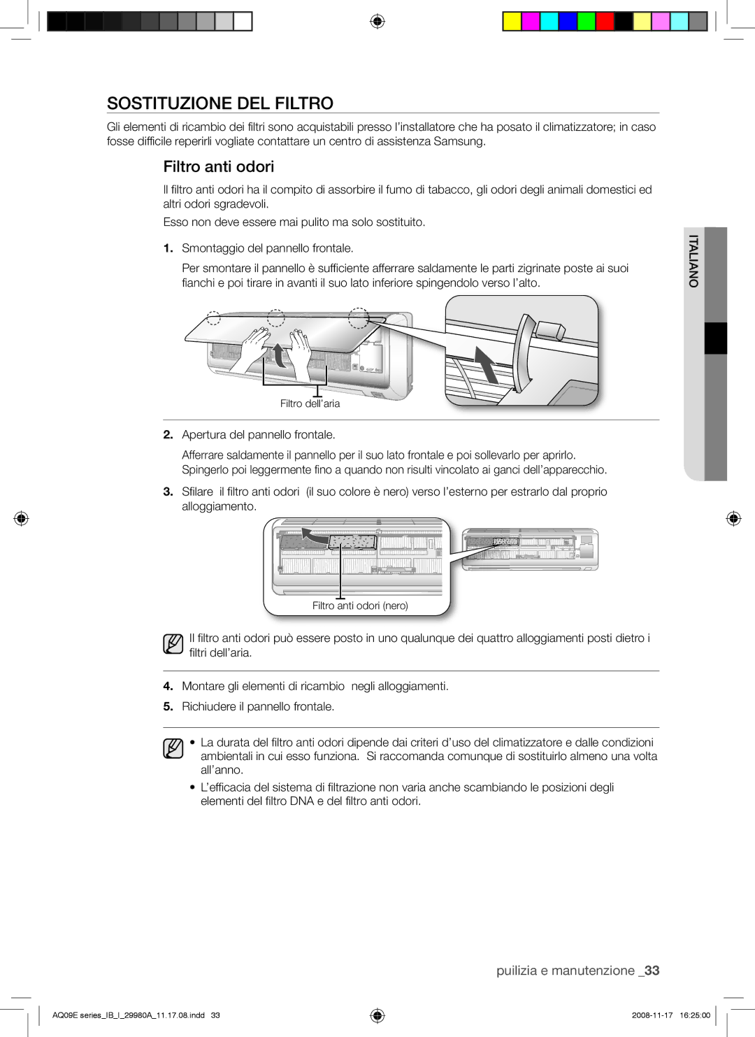 Samsung AQV12EWAX, AQV12EWAN, AQV09EWAX, AQV09EWAN manual Sostituzione DEL Filtro, Filtro anti odori 