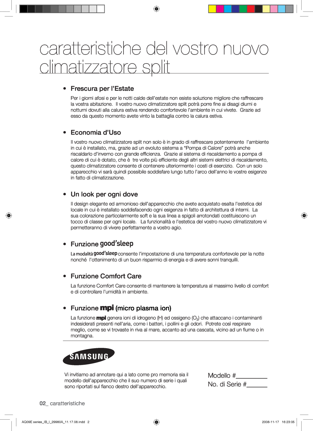 Samsung AQV09EWAX caratteristiche del vostro nuovo climatizzatore split, Frescura per l’Estate, Economia d’Uso, Funzione 