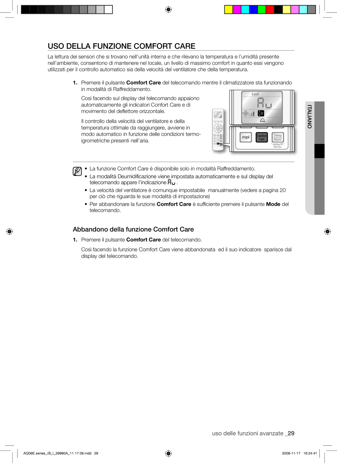 Samsung AQV12EWAX Uso Della Funzione Comfort Care, Abbandono della funzione Comfort Care, uso delle funzioni avanzate 