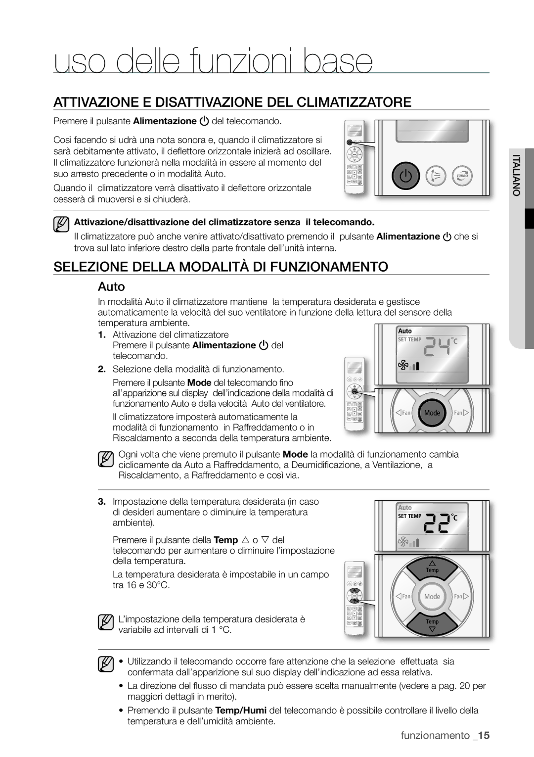 Samsung AQV18UGAN, AQV12EWAN, AQV18EWAX manual Uso delle funzioni base, Attivazione E Disattivazione DEL Climatizzatore, Auto 