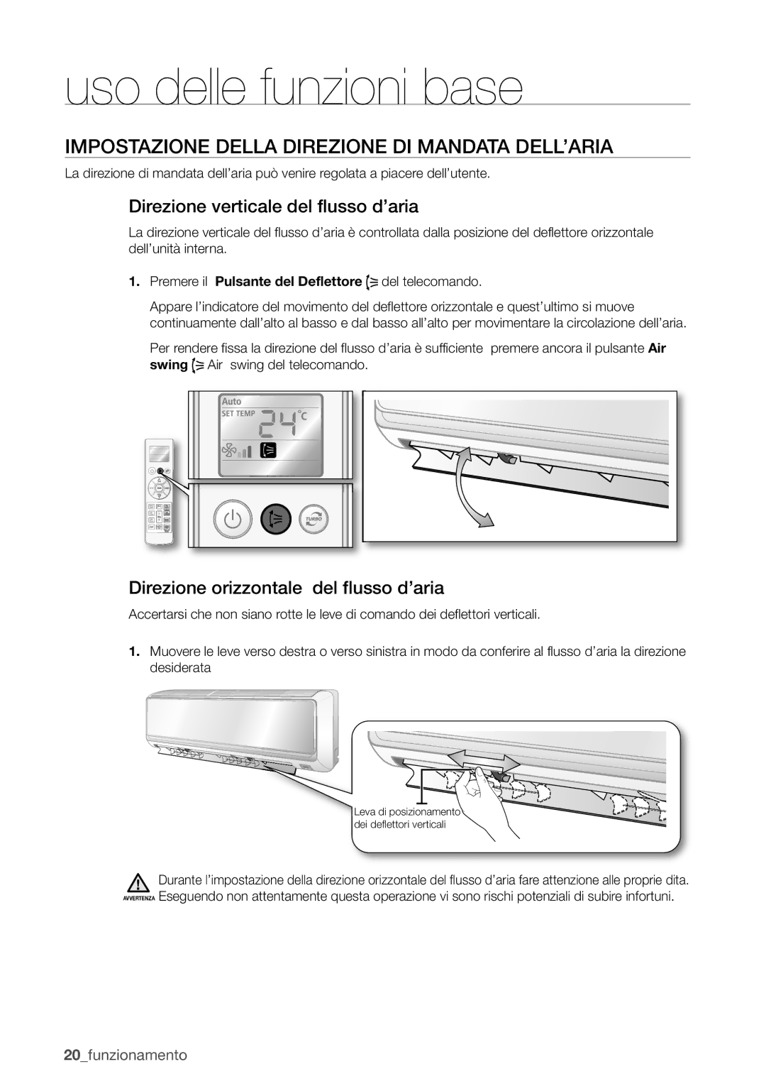 Samsung AQV18EWAN, AQV12EWAN manual Impostazione Della Direzione DI Mandata DELL’ARIA, Direzione verticale del flusso d’aria 