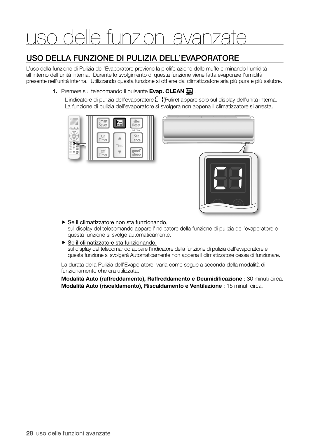 Samsung AQV12EWAN manual USO Della Funzione DI Pulizia DELL’EVAPORATORE, Premere sul telecomando il pulsante Evap. Clean 