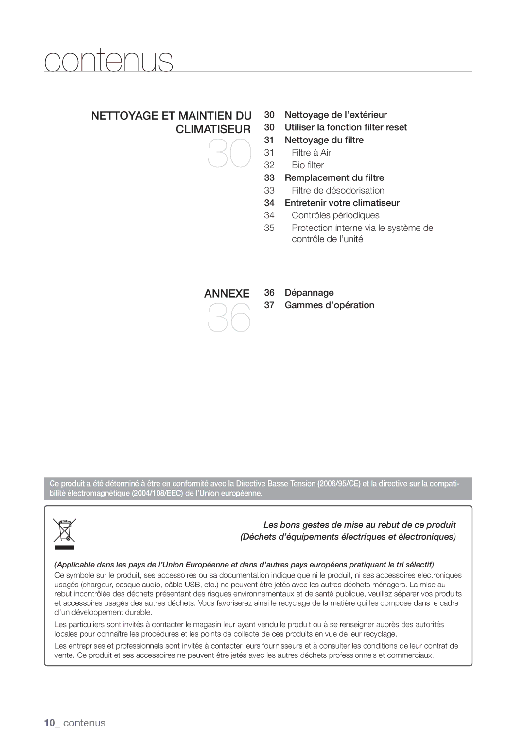 Samsung AQV18UGAN, AQV12EWAN, AQV18EWAX, AQV12EWAX, AQV09EWAX, AQV09EWAN, AQV24EWAX manual Nettoyage ET Maintien DU Climatiseur 