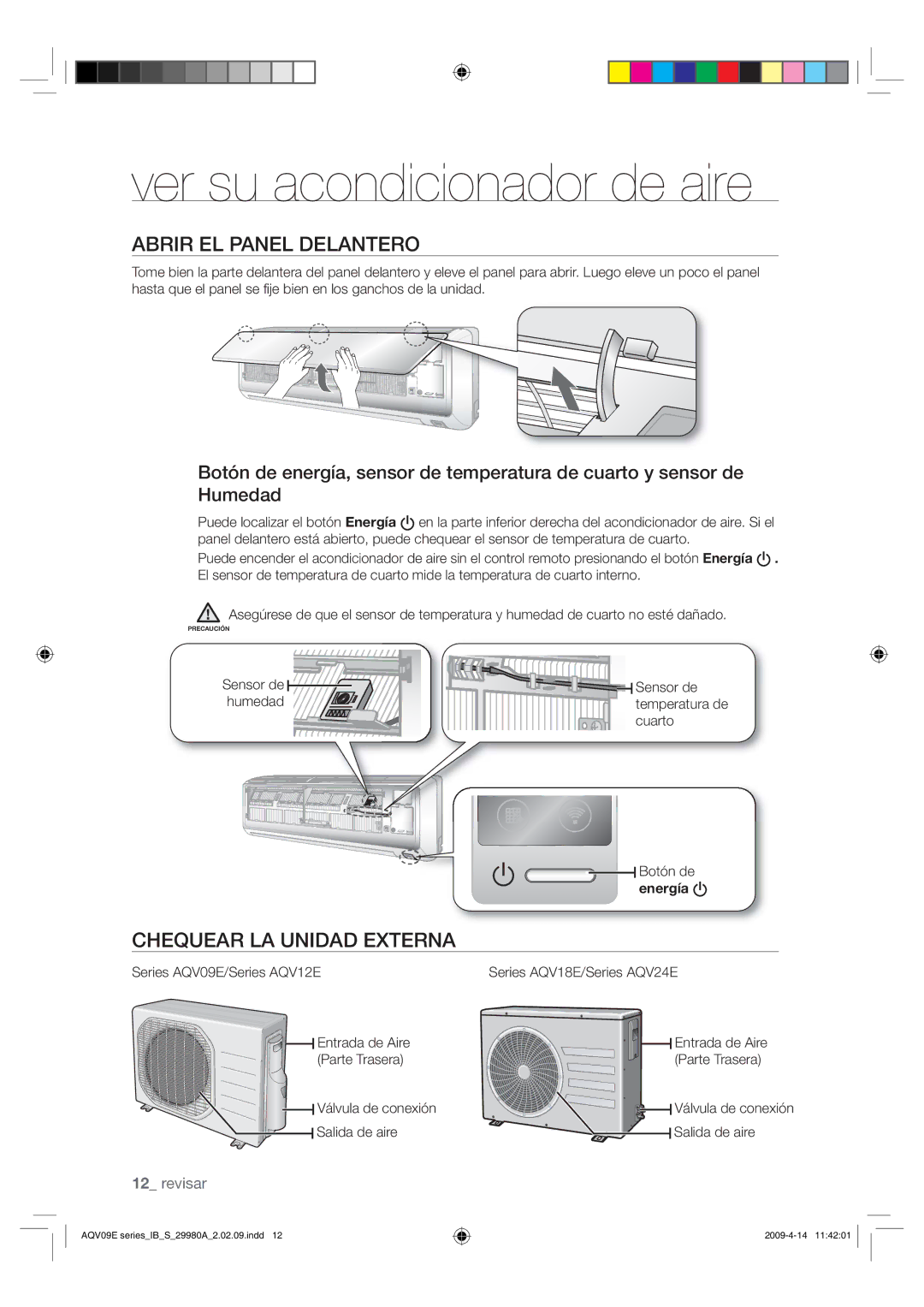 Samsung AQV12EWAX #3*3&-1/&-%&-/5&30, $&26&3-6/*%%&95&3, 4FOTPSEF Ivnfebe, 7ÈMWVMBEFDPOFYJØO 4BMJEBEFBJSF 