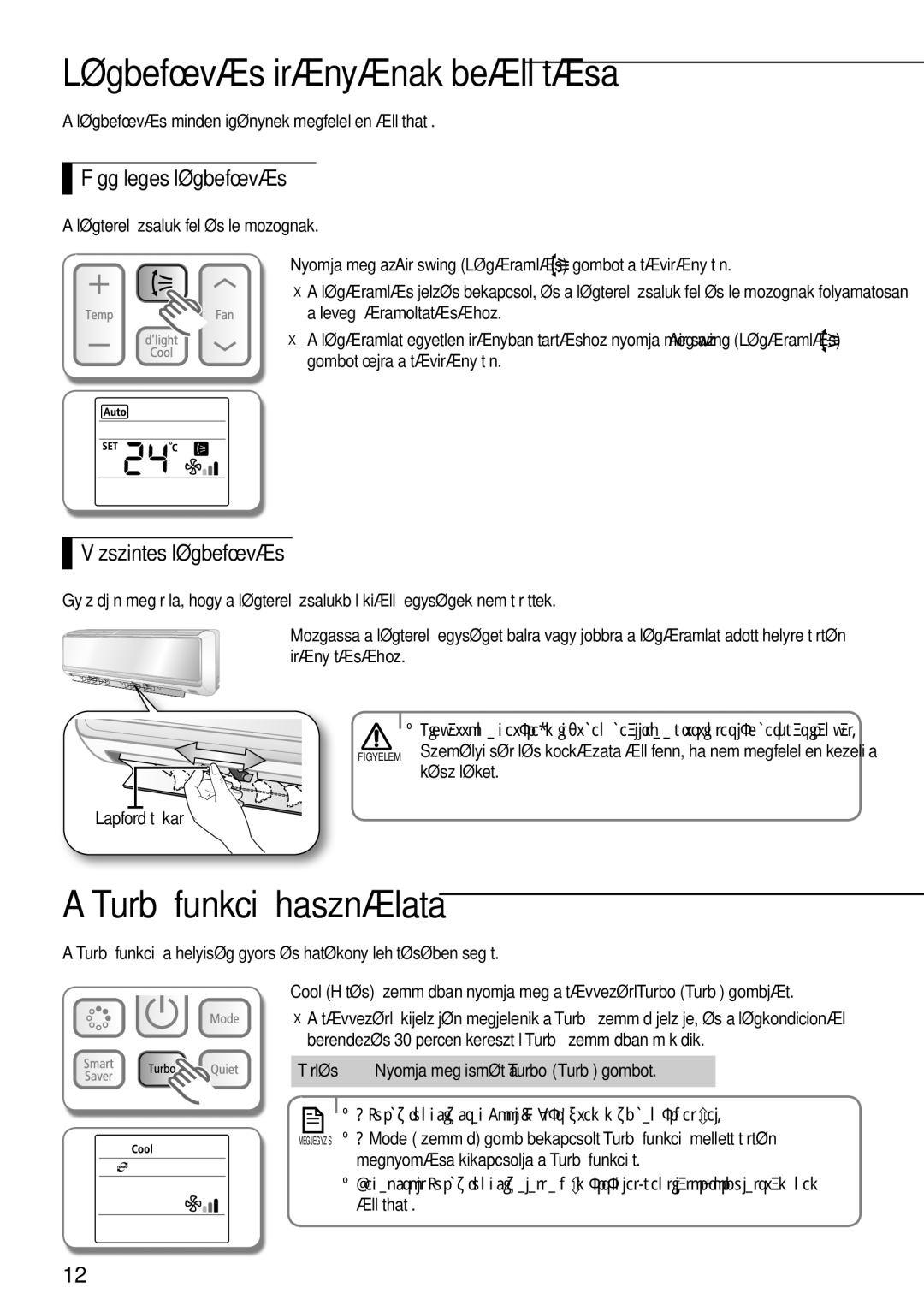 Samsung AQV12EWEN Légbefúvás irányának beállítása, Turbó funkció használata, Függőleges légbefúvás, Vízszintes légbefúvás 