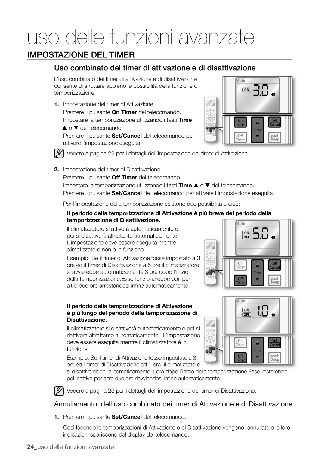 Samsung AQV24EWCX, AQV12FKX, AQV09EWCX, AQV12EWCN, AQV09EWCN manual Uso combinato dei timer di attivazione e di disattivazione 