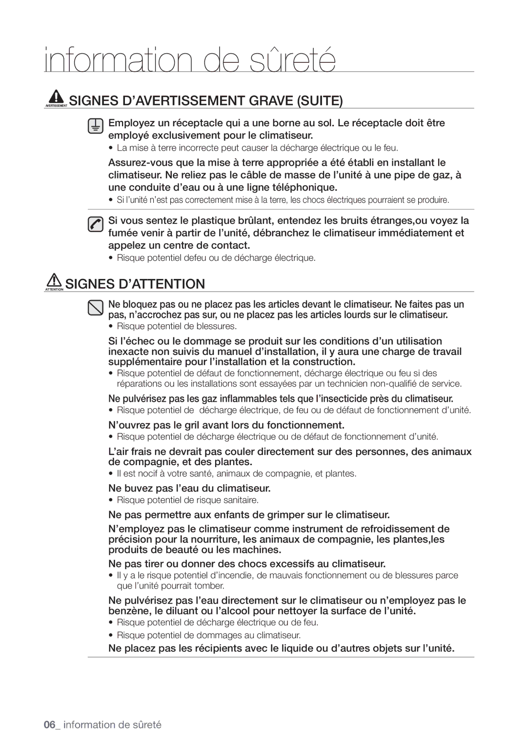 Samsung AQV12EWCX, AQV12FKX, AQV09EWCX, AQV12EWCN, AQV09EWCN, AQV09VBEX manual Avertissement Signes D’AVERTISSEMENT Grave Suite 