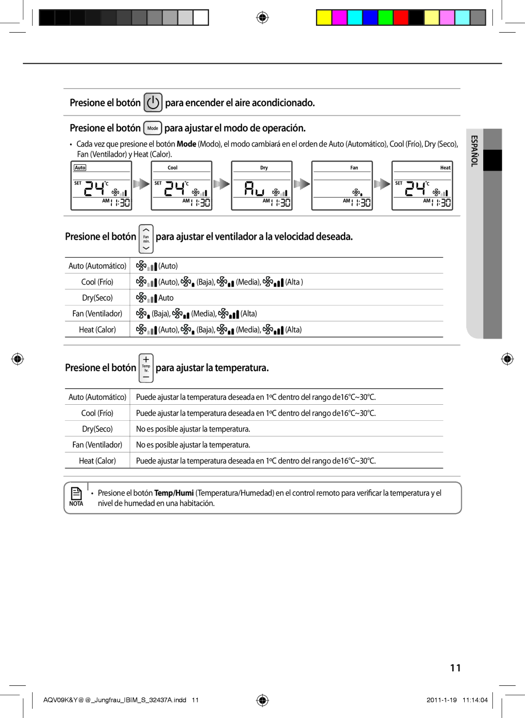 Samsung AQV18KBAN, AQV12KBAN, AQV12YWAN, AQV09KBAN, AQV09YWAX, AQV09YWAN manual Presione el botón para ajustar la temperatura 