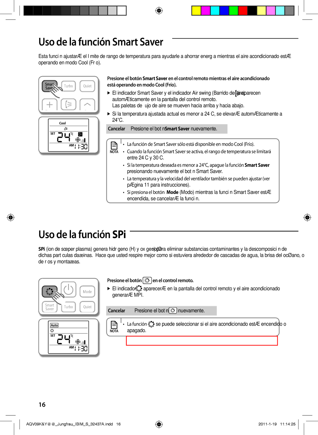 Samsung AQV09KBAN, AQV12KBAN, AQV12YWAN, AQV09YWAX, AQV09YWAN, AQV18KBAX Uso de la función Smart Saver, Uso de la función SPi 