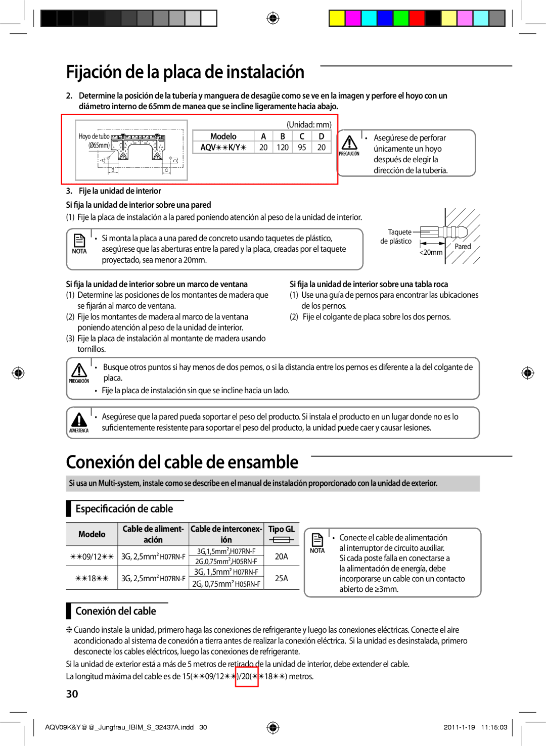 Samsung AQV09KBAN, AQV12KBAN, AQV12YWAN, AQV09YWAX, AQV09YWAN manual Conexión del cable de ensamble, Especificación de cable 