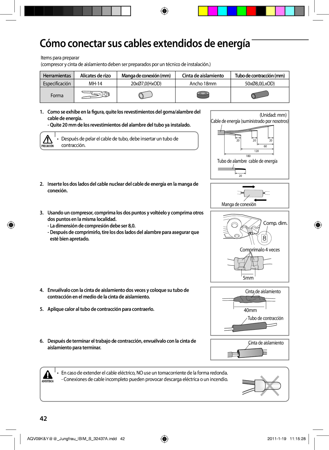 Samsung AQV12KBAN Cómo conectar sus cables extendidos de energía, Aplique calor al tubo de contracción para contraerlo 