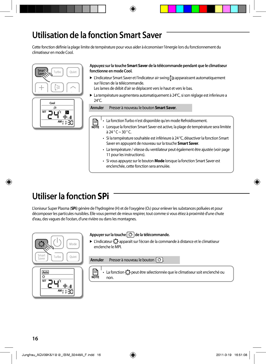 Samsung AQV09YWAN, AQV12KBAN, AQV12YWAN, AQV09KBAN manual Utilisation de la fonction Smart Saver, Utiliser la fonction SPi 