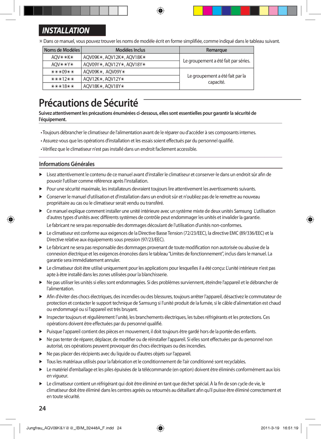 Samsung AQV12KBAN, AQV12YWAN, AQV09KBAN, AQV09YWAX, AQV09YWAN, AQV18KBAX, AQV18YWAX, AQV12KBAX, AQV12YWAX Informations Générales 