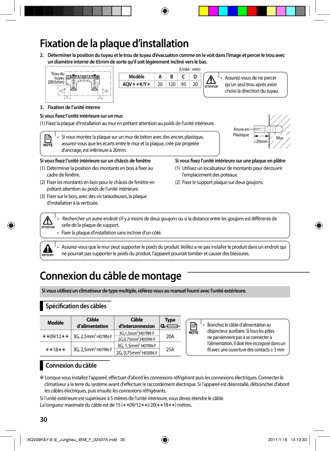 Samsung AQV09YWAN, AQV12KBAN, AQV12YWAN, AQV09KBAN, AQV09YWAX manual Connexion du câble de montage, Spécification des câbles 