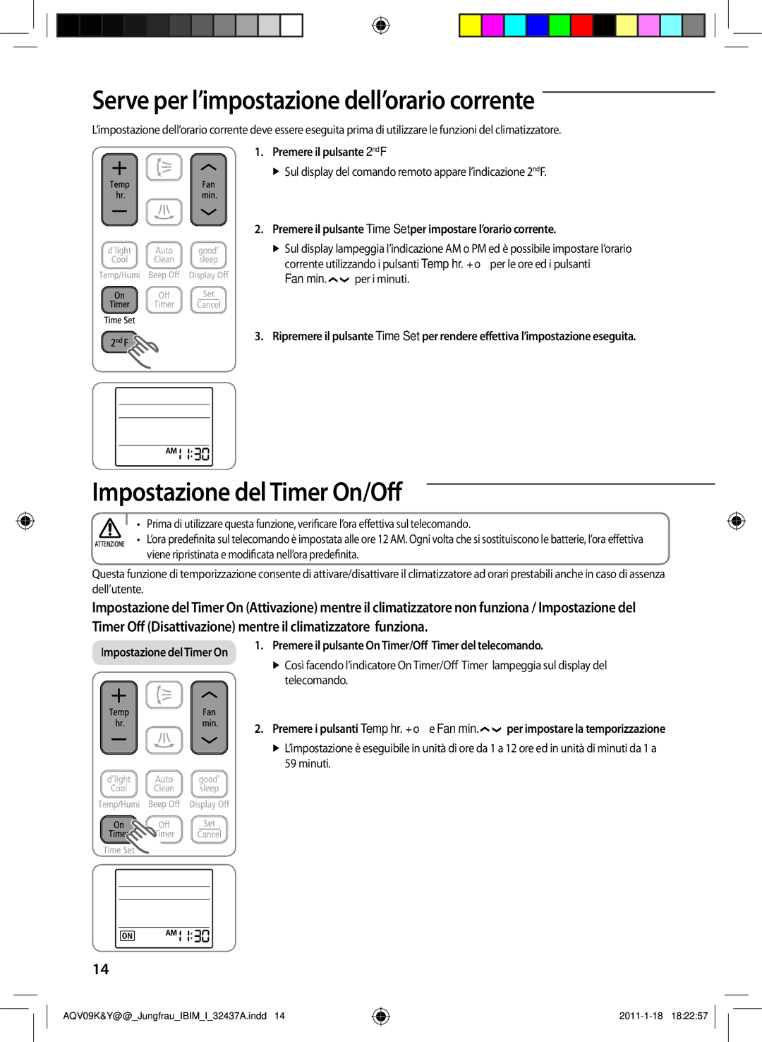 Samsung AQV12YWAN, AQV12KBAN, AQV09KBAN manual Serve per l’impostazione dell’orario corrente, Impostazione del Timer On/Off 