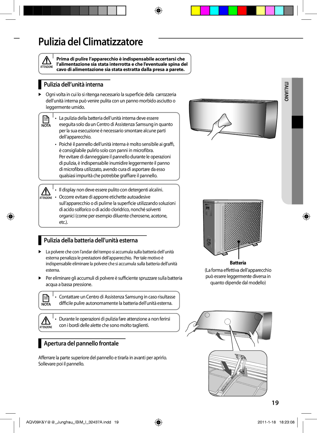 Samsung AQV18YWAX manual Pulizia del Climatizzatore, Pulizia dell’unità interna, Pulizia della batteria dell’unità esterna 