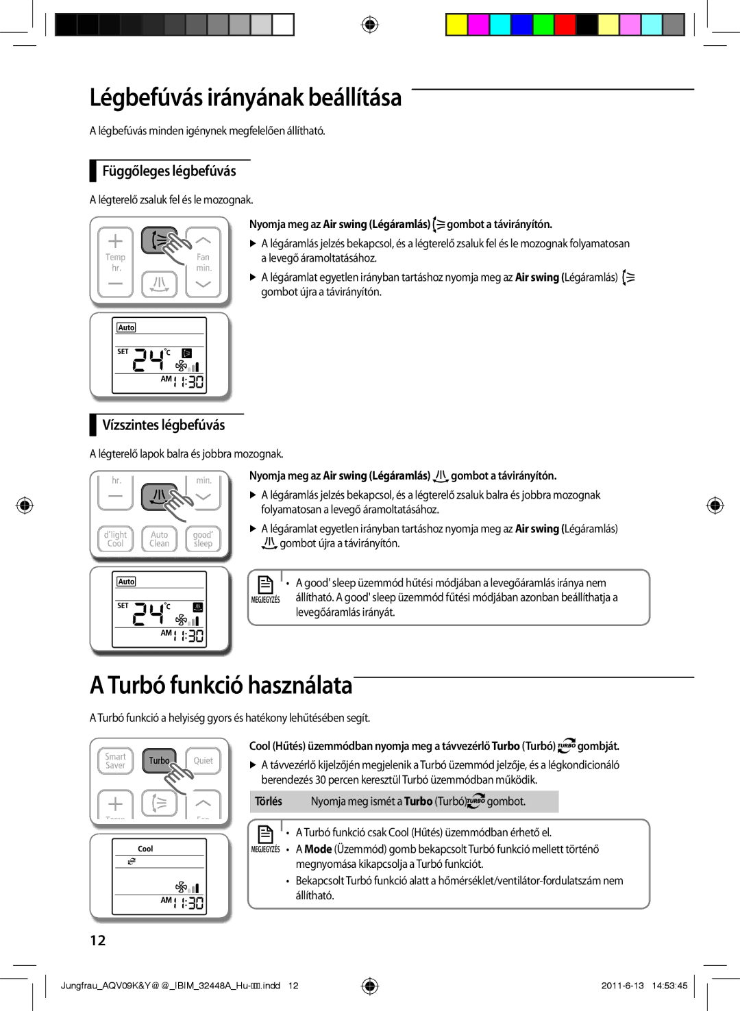 Samsung AQV09KBAX Légbefúvás irányának beállítása, Turbó funkció használata, Függőleges légbefúvás, Vízszintes légbefúvás 