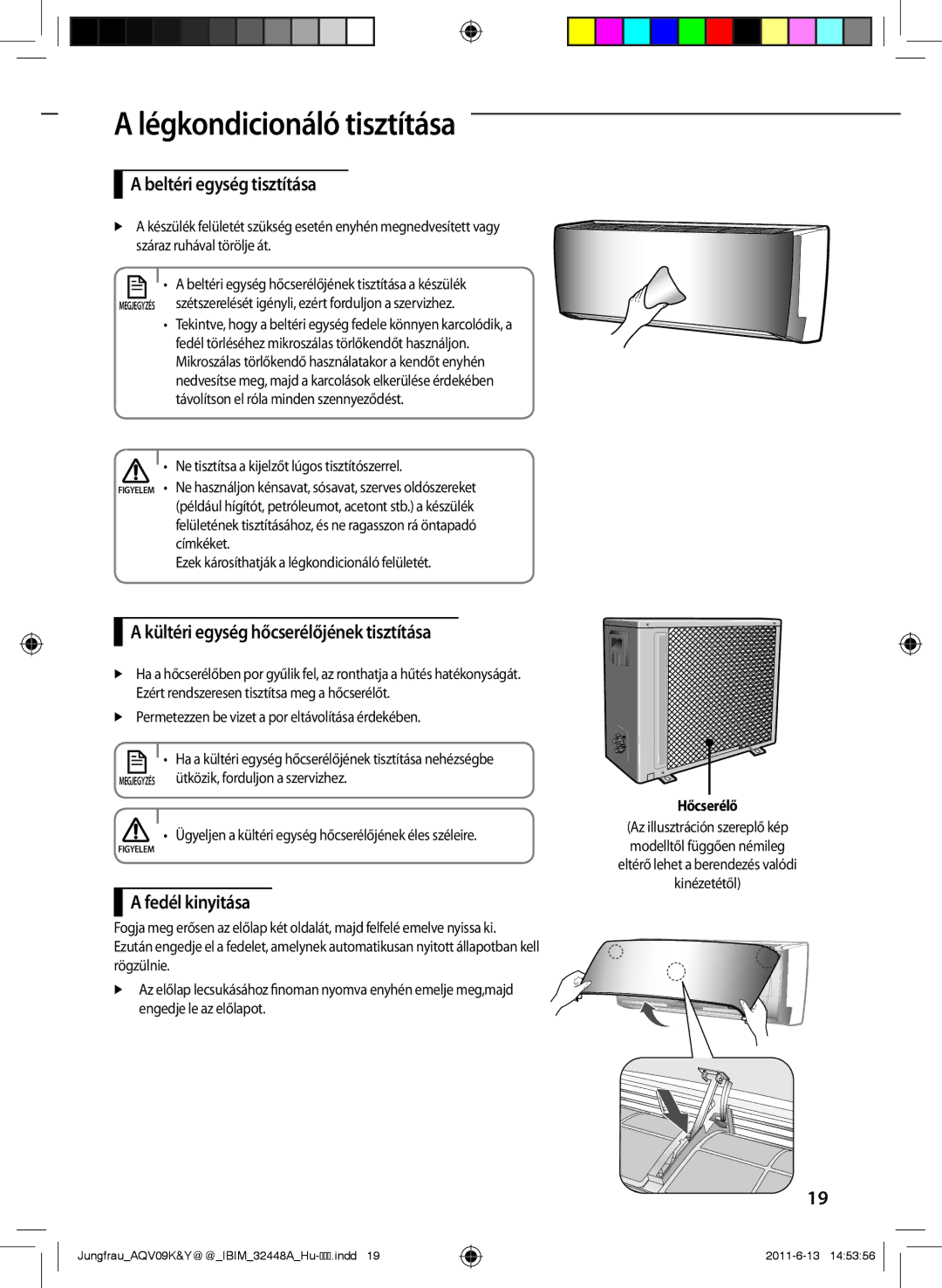 Samsung AQV18YWAX manual Légkondicionáló tisztítása, Beltéri egység tisztítása, Kültéri egység hőcserélőjének tisztítása 