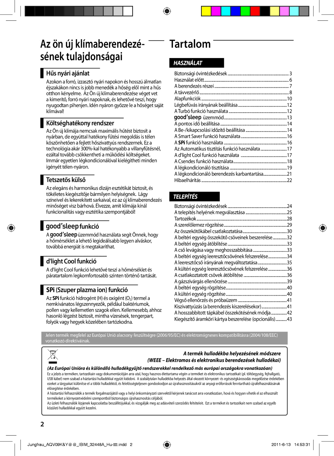 Samsung AQV09KBAN, AQV12KBAN, AQV12YWAN, AQV09YWAX, AQV09YWAN, AQV18KBAX, AQV18YWAX, AQV12KBAX, AQV12YWAX, AQV24PSBX manual Tartalom 