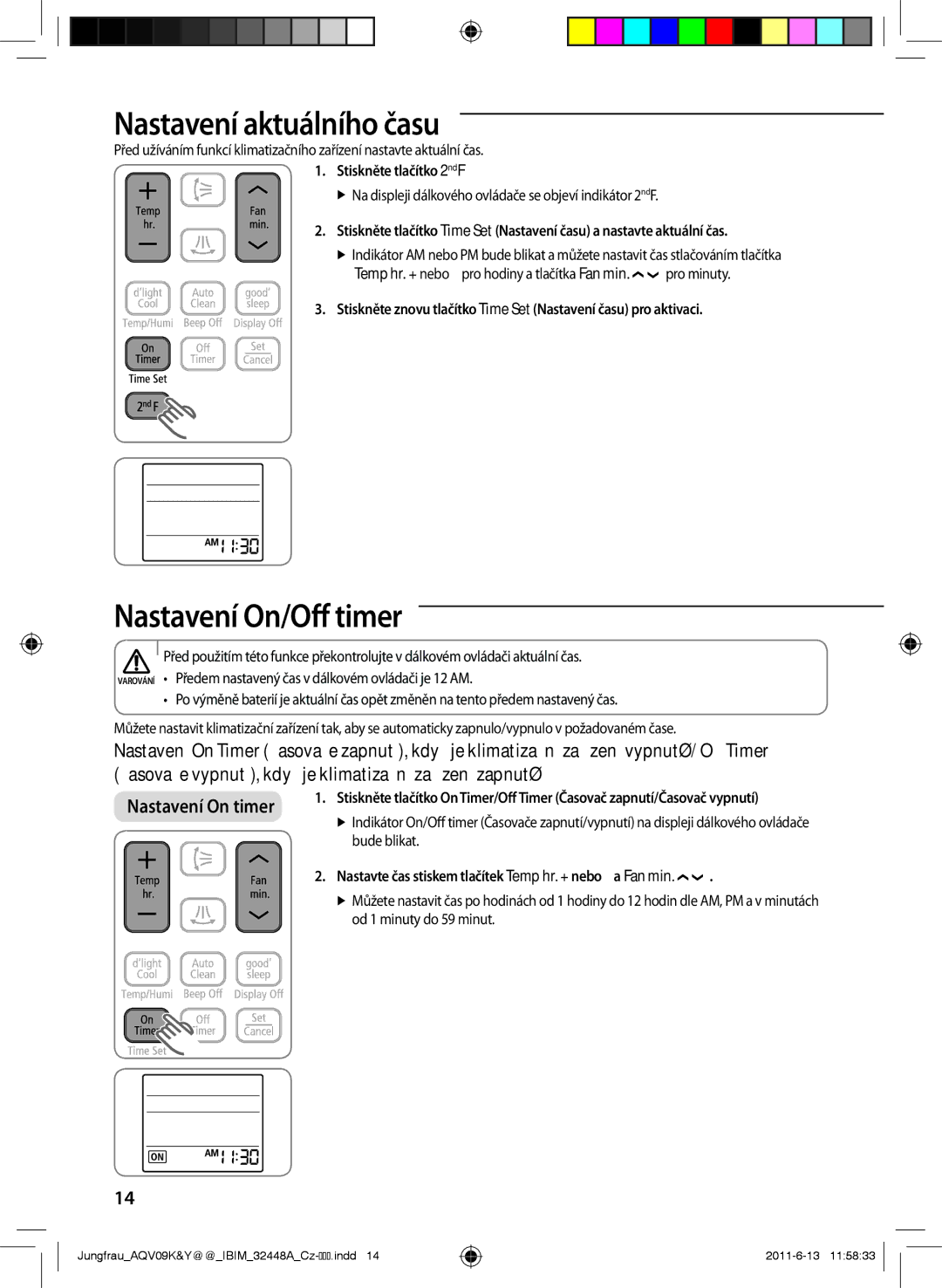 Samsung AQV09YWAX, AQV12KBAN, AQV12YWAN manual Nastavení aktuálního času, Nastavení On/Off timer, Stiskněte tlačítko 2ndF 