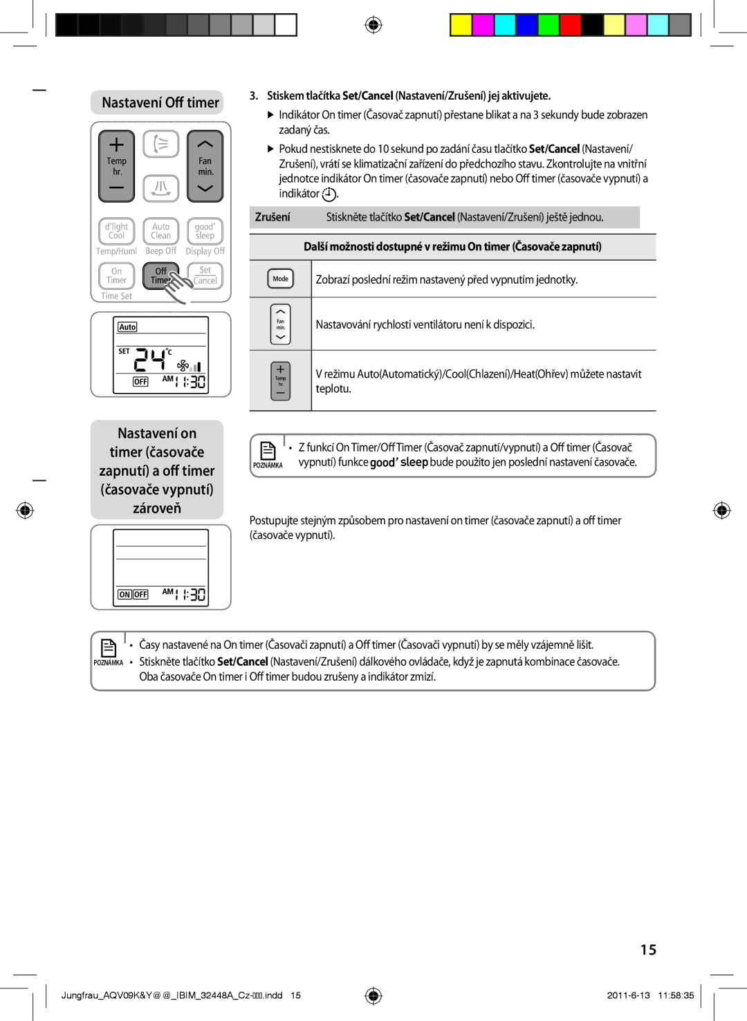 Samsung AQV09YWAN, AQV12KBAN, AQV12YWAN manual Další možnosti dostupné v režimu On timer Časovače zapnutí, Vypnutí funkce 