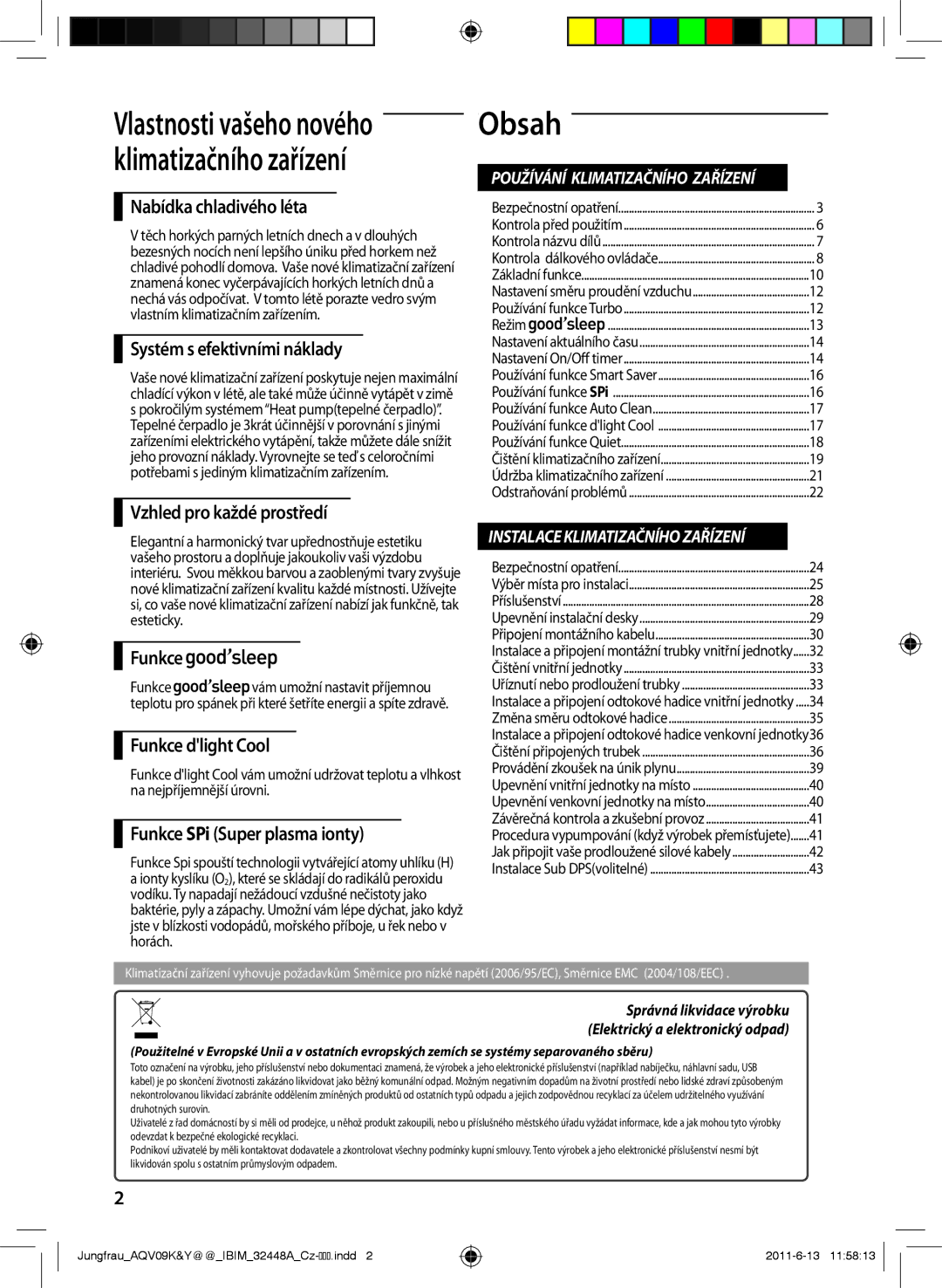 Samsung AQV09KBAN, AQV12KBAN, AQV12YWAN, AQV09YWAX, AQV09YWAN, AQV18YWAX, AQV12KBAX, AQV12YWAX, AQV24PSBX, AQV18YWAN manual Obsah 