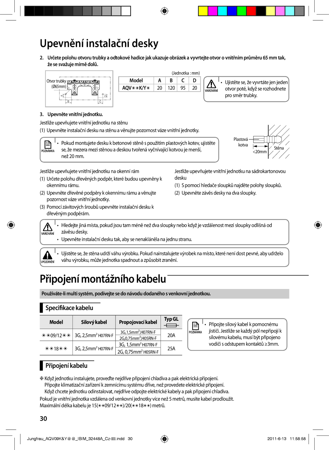 Samsung AQV24PSBX, AQV12KBAN Připojení montážního kabelu, Specifikace kabelu, Připojení kabelu, Upevněte vnitřní jednotku 