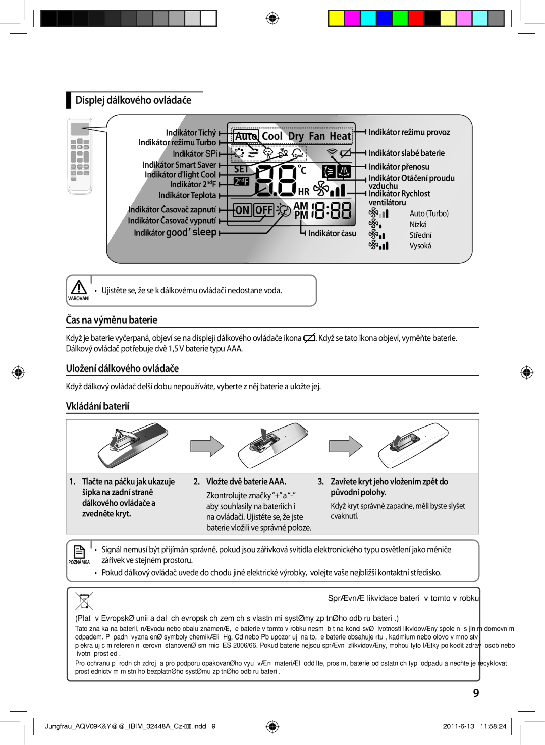 Samsung AQV18YWAN, AQV12KBAN, AQV12YWAN, AQV09KBAN manual Displej dálkového ovládače, Čas na výměnu baterie, Vkládání baterií 