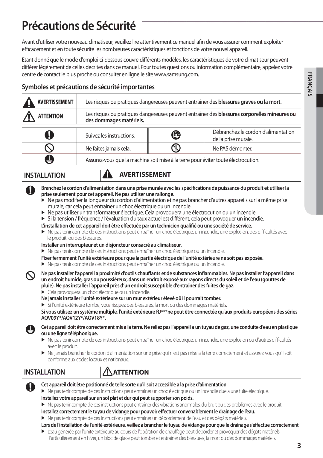 Samsung AQV12YWAN manual Précautions de Sécurité, Symboles et précautions de sécurité importantes, Des dommages matériels 