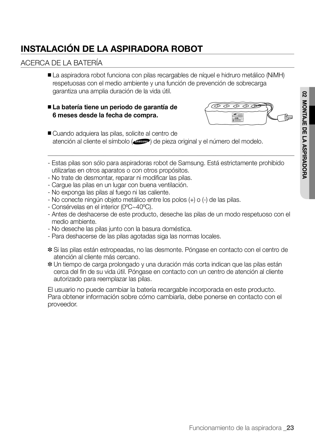 Samsung AQV09KBBX, AQV12KBBX, AQV12KBBN, AQV09KBBN, AQV12YWAN, AQV18KBBN, AQV18KBBX, AQV09YWAX, AQV09YWAN Acerca de la batería 