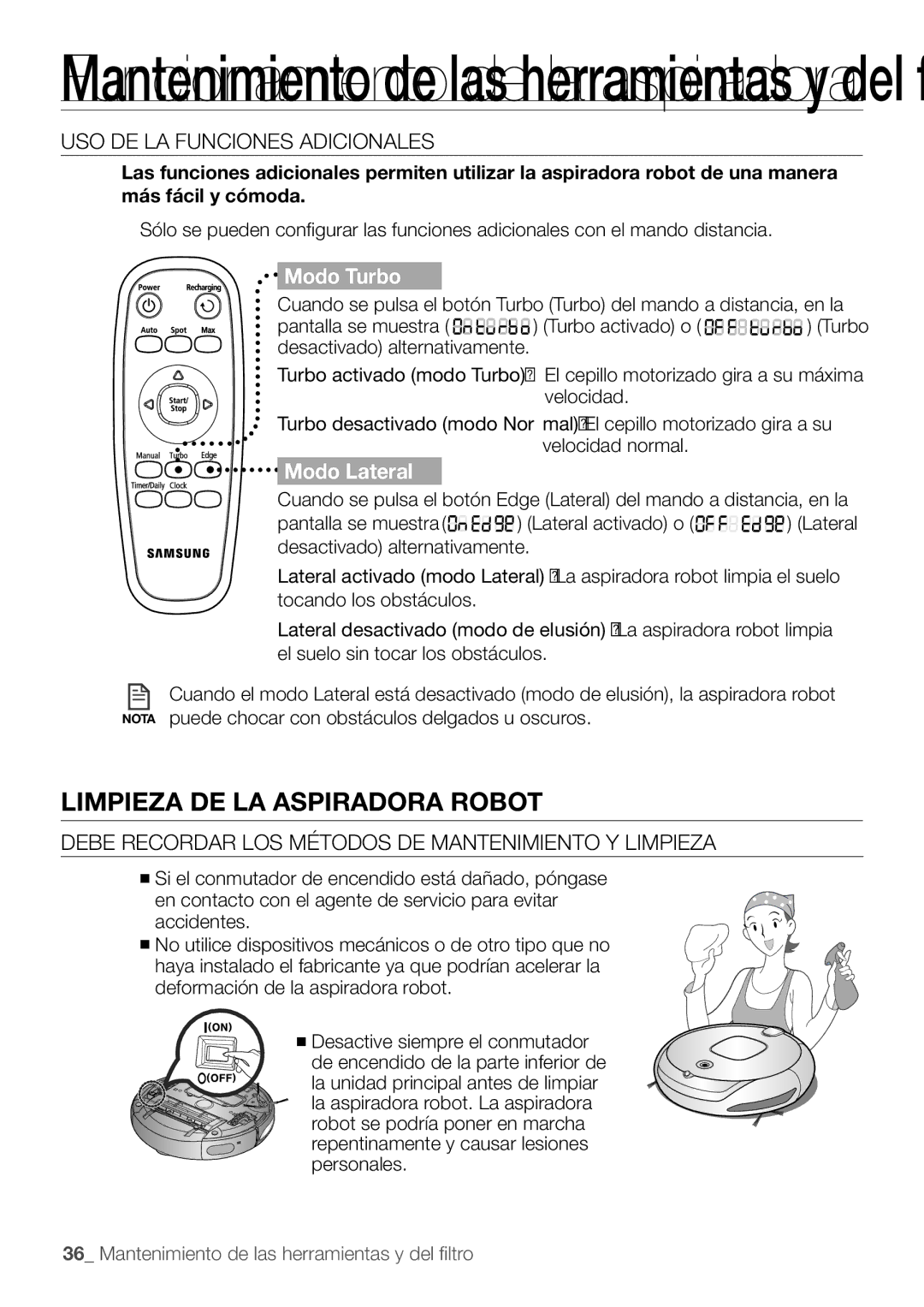 Samsung AQV12KBBX, AQV12KBBN, AQV09KBBN, AQV12YWAN manual Limpieza de la aspiradora robot, Uso de la funciones adicionales 