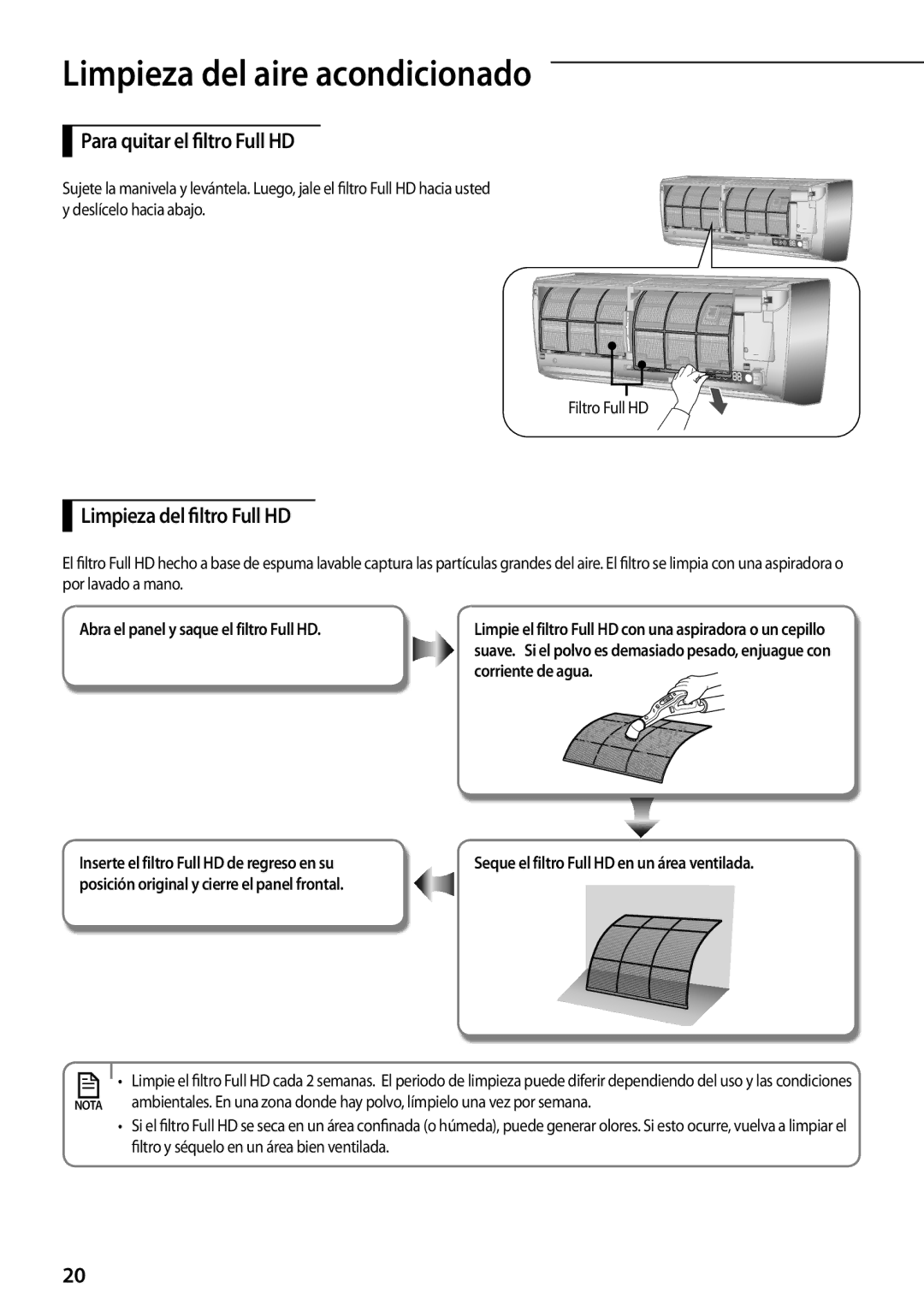 Samsung AQV18YWAX, AQV12KBBX Limpieza del aire acondicionado, Para quitar el filtro Full HD, Limpieza del filtro Full HD 