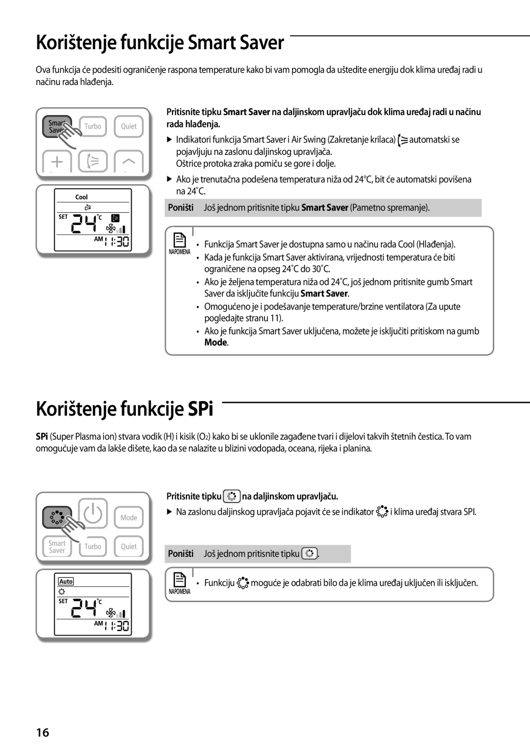 Samsung AQV18KBBN manual Korištenje funkcije Smart Saver, Korištenje funkcije SPi, Ograničene na opseg 24˚C do 30˚C, Mode 