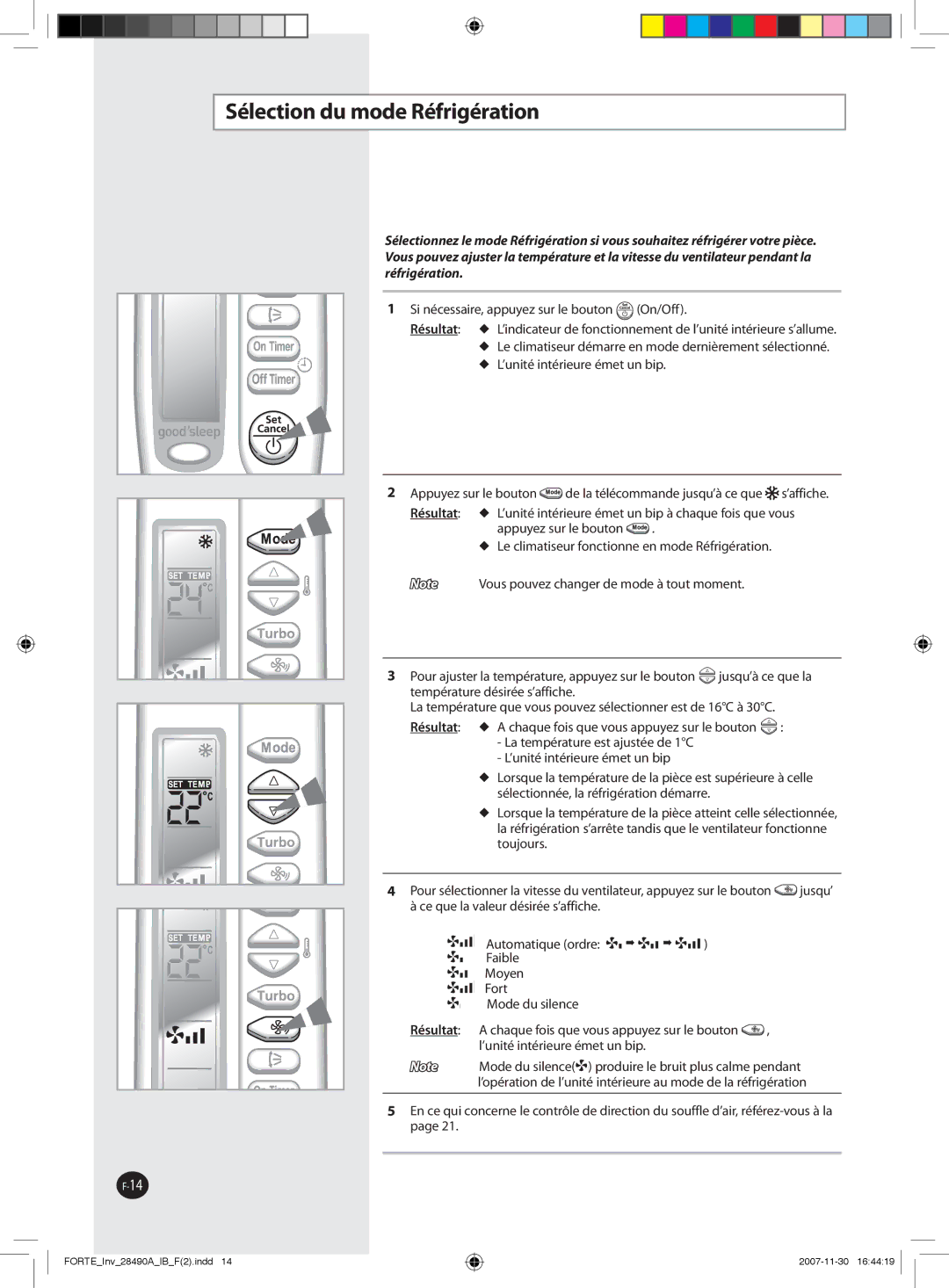 Samsung AQV18NSAX, AQV12NSBX, AQV09NSBX, AQV24NSAX, AQV18FAX, AQV12NSBN, AQV12FCN Sélection du mode Réfrigération, Résultat 