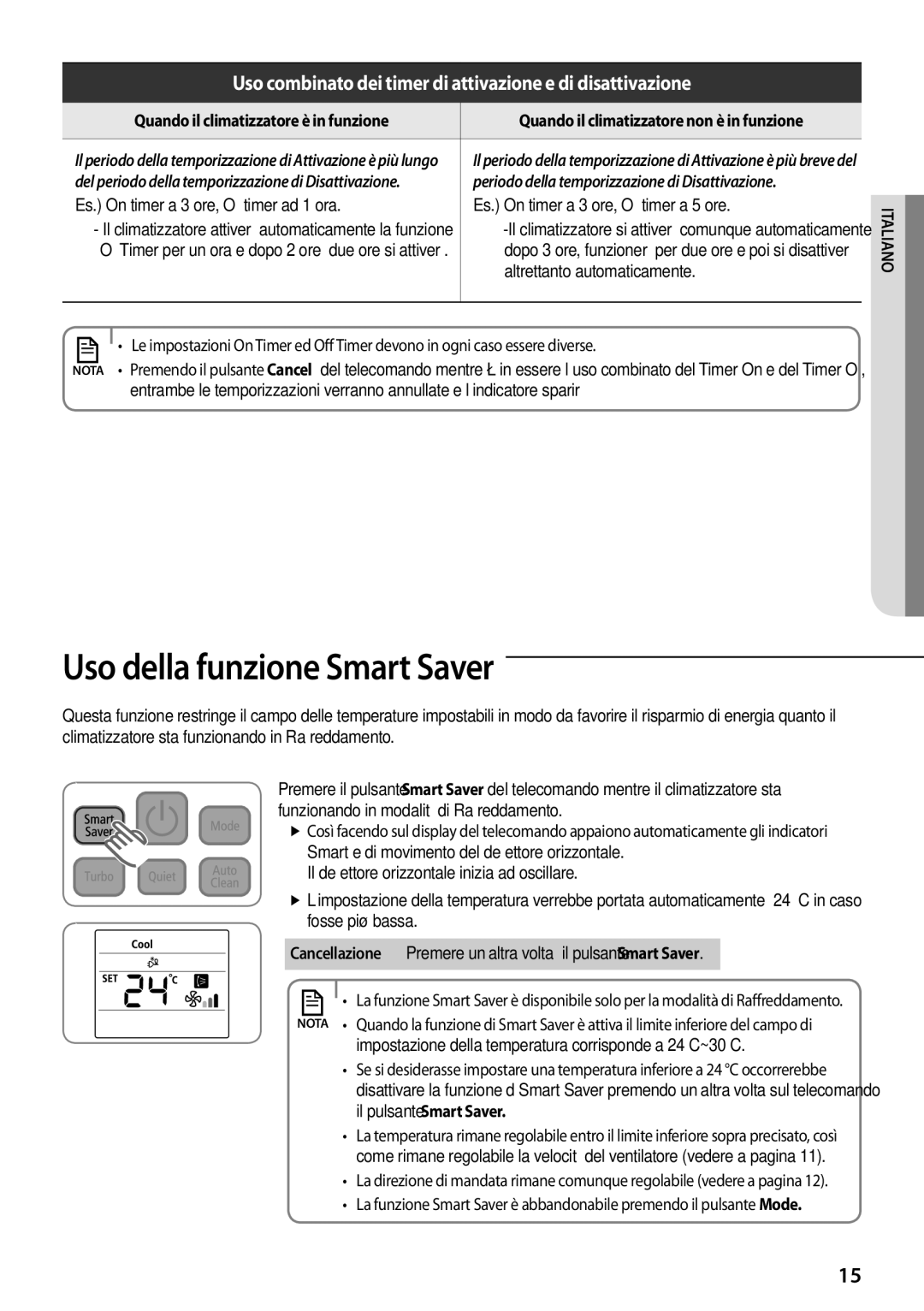 Samsung AQV18PMBX, AQV12PSBX, AQV24PMBX, AQV18PMBN, AQV12PMEN Uso della funzione Smart Saver, Altrettanto automaticamente 