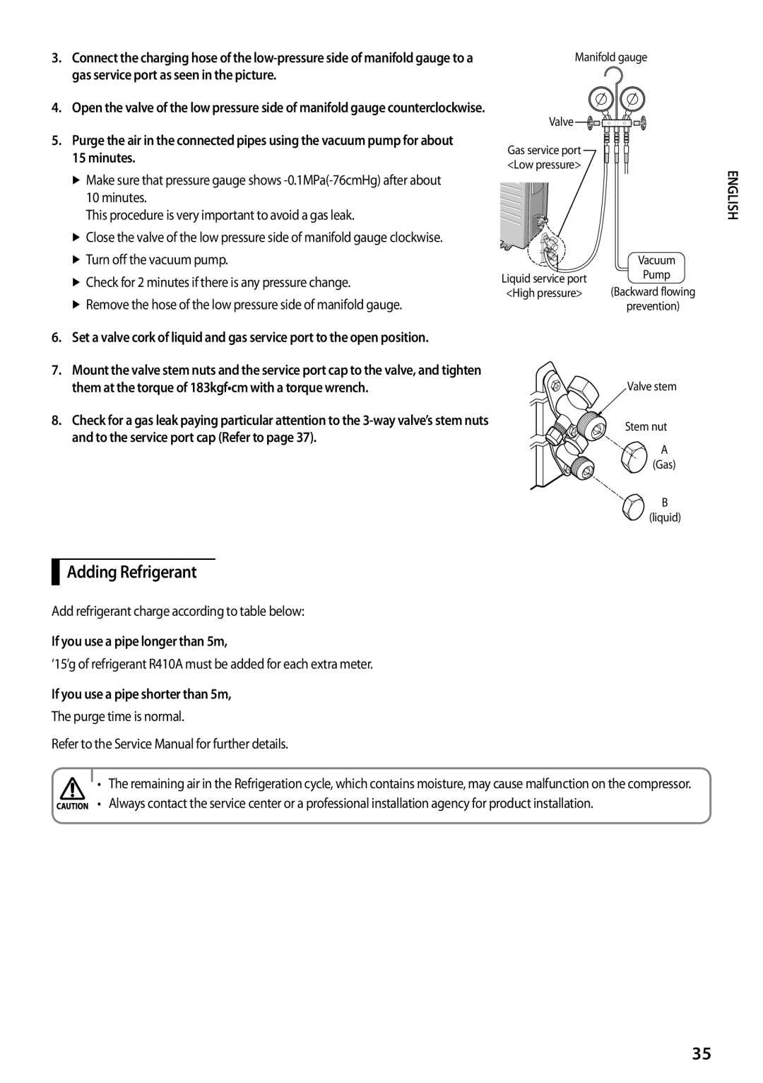 Samsung AQV12PSCXEUR, AQV12PWAX, AQV09PWCXEUR, AQV09PWCNEUR, AQV12PWCXEUR, AQV12PWCNEUR, AQV12PSCNEUR manual Adding Refrigerant 