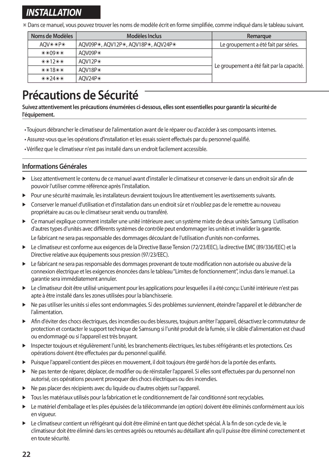 Samsung AQV09PWCNEUR, AQV12PWAX, AQV09PWCXEUR, AQV12PWCXEUR, AQV12PWCNEUR manual Informations Générales 