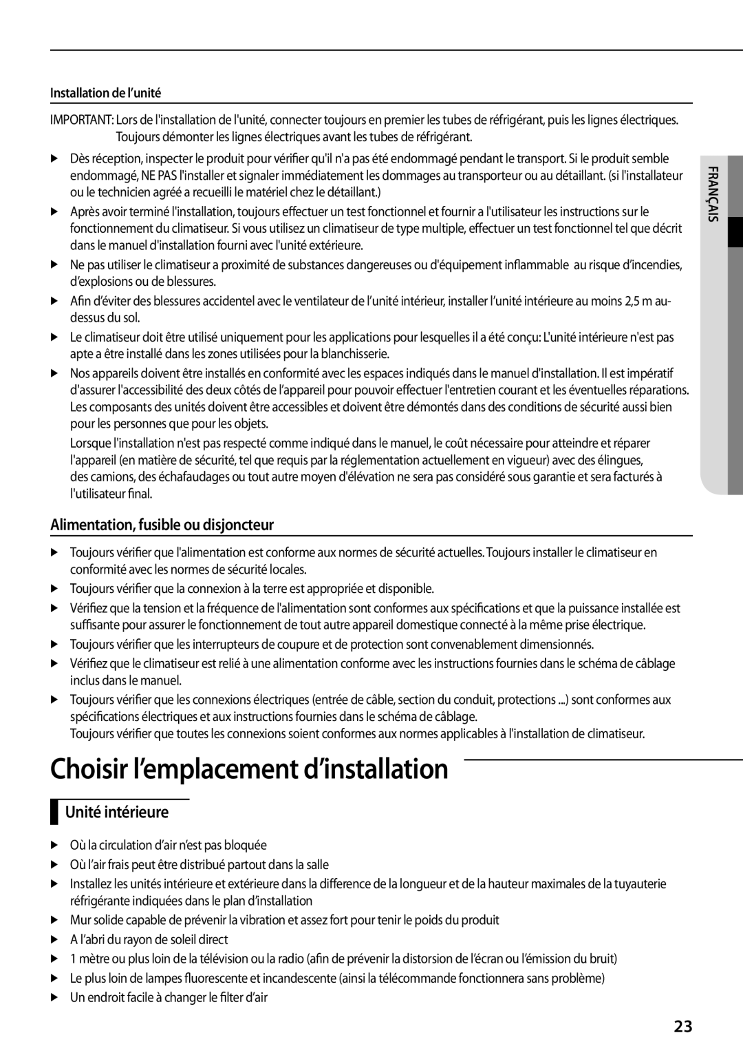 Samsung AQV12PWCXEUR manual Choisir l’emplacement d’installation, Alimentation, fusible ou disjoncteur, Unité intérieure 