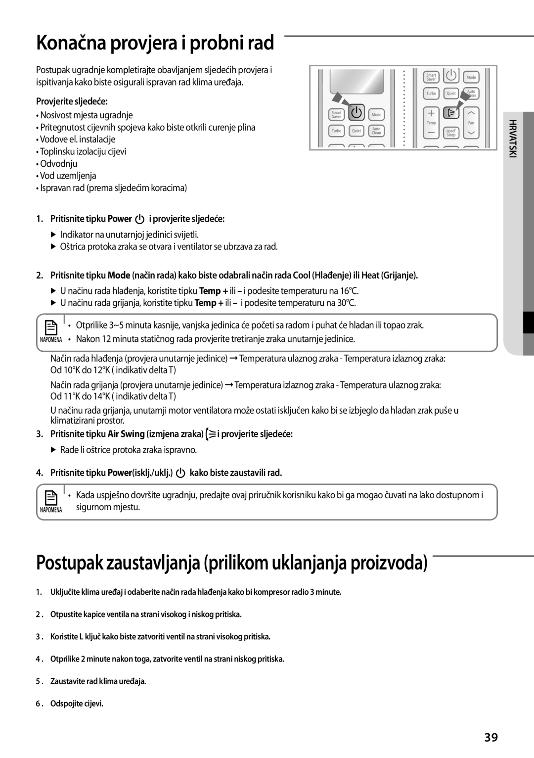 Samsung AQV09PSBX, AQV12PWAX, AQV12PSBX, AQV12PWAN manual Provjerite sljedeće, Pritisnite tipku Power i provjerite sljedeće 