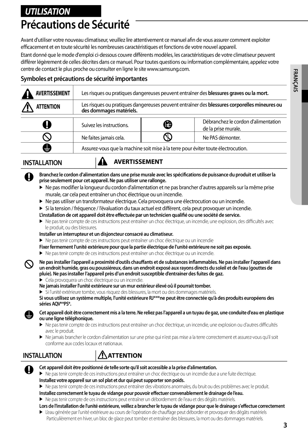 Samsung AQV12PWAN manual Précautions de Sécurité, Symboles et précautions de sécurité importantes, Des dommages matériels 