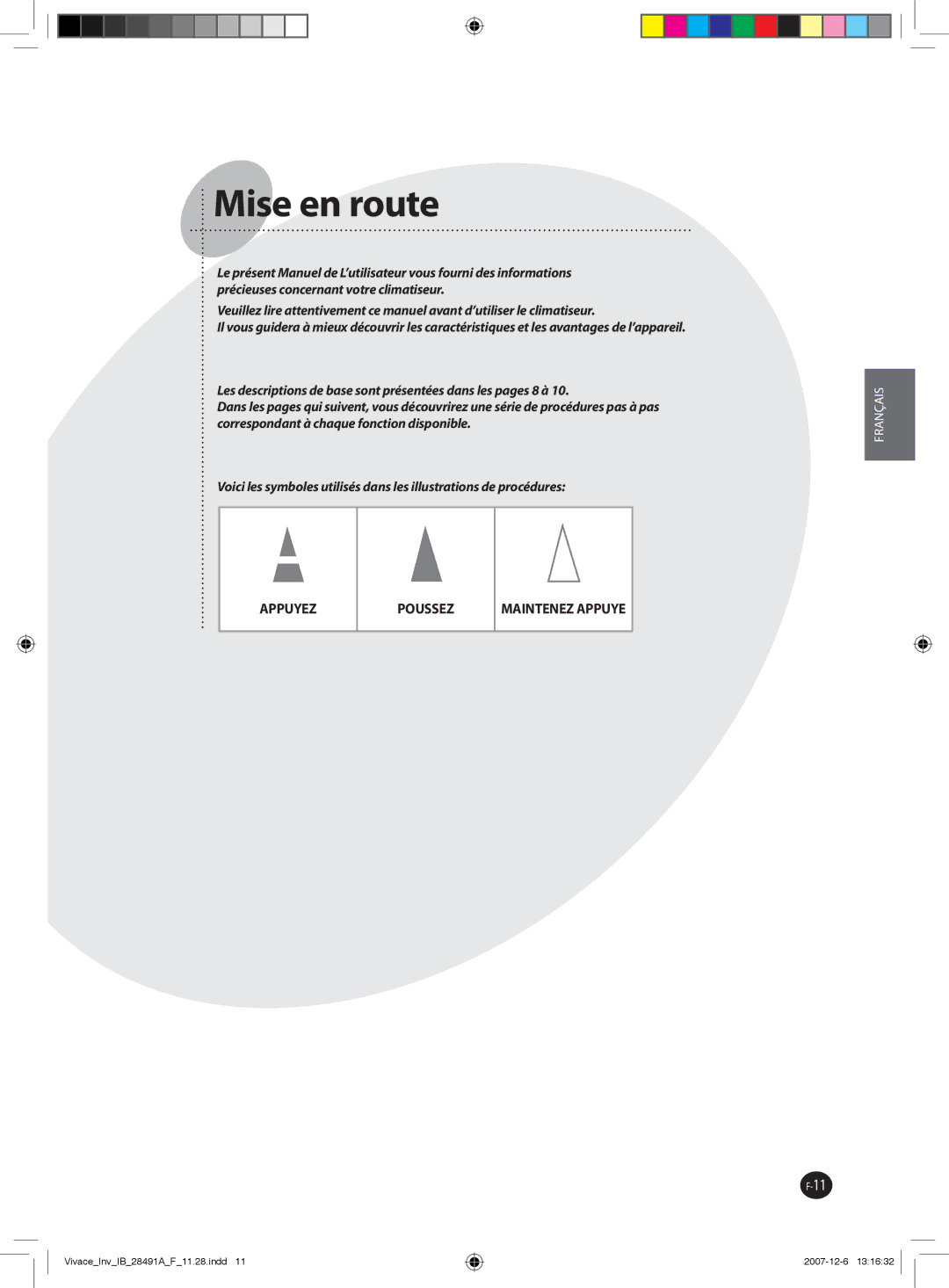 Samsung AQV09VBCX, AQV12VBEN, AQV09VBCNKCV, AQV24VBGN, AQV24VBEN, AQV24VBCX, AQV18VBCN, AQV24VBGX, AQV24VBEX manual Mise en route 