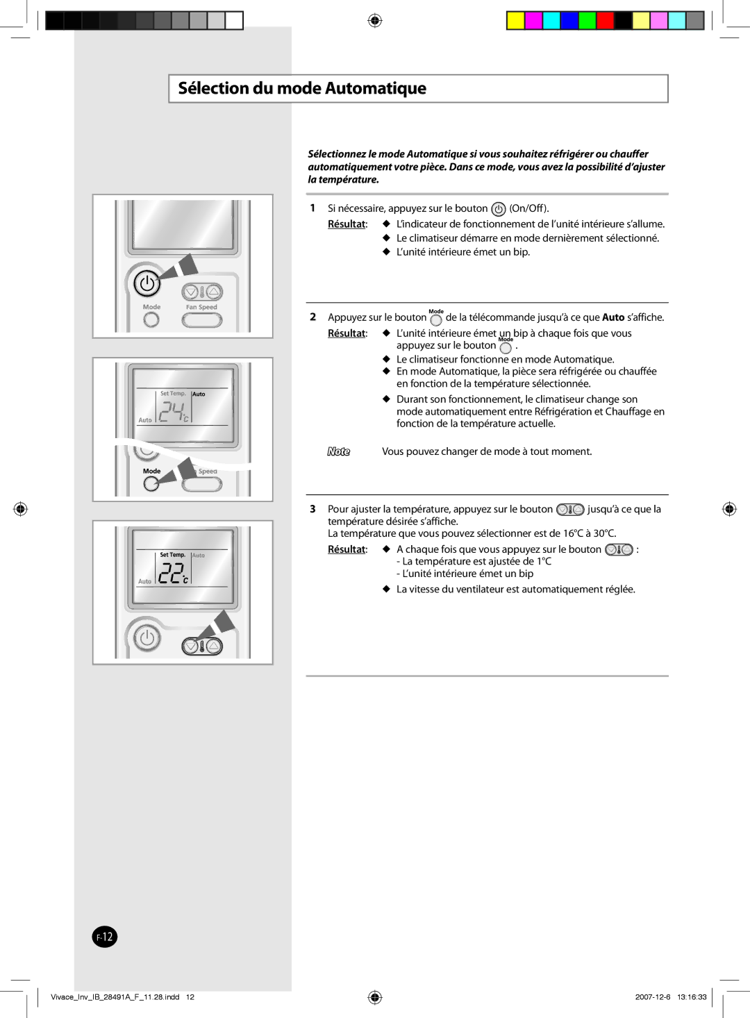 Samsung AQV09VBEN, AQV12VBEN, AQV09VBCNKCV, AQV24VBGN, AQV24VBEN, AQV24VBCX, AQV18VBCN Sélection du mode Automatique, Résultat 