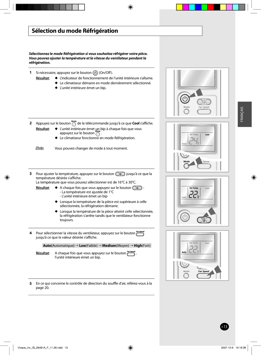 Samsung AQV12VBEN, AQV09VBCNKCV, AQV24VBGN, AQV24VBEN, AQV24VBCX, AQV18VBCN, AQV24VBGX manual Sélection du mode Réfrigération 