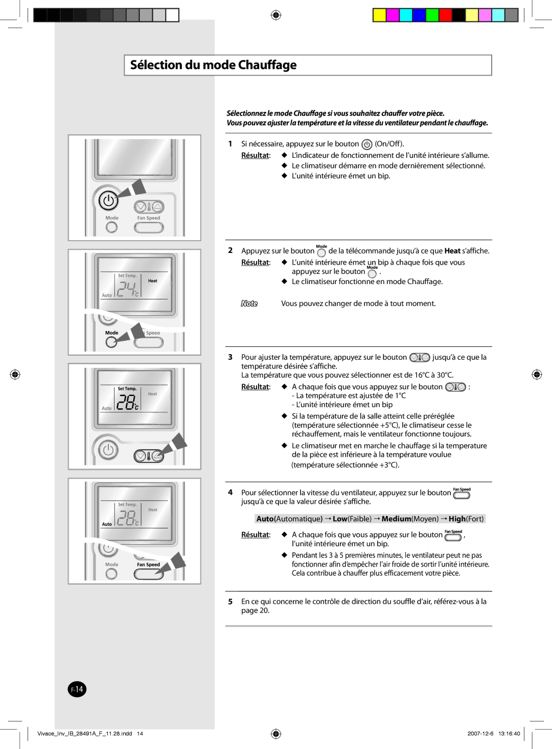 Samsung AQV18VBGN, AQV12VBEN, AQV09VBCNKCV, AQV24VBGN, AQV24VBEN, AQV24VBCX, AQV18VBCN, AQV24VBGX Sélection du mode Chauffage 