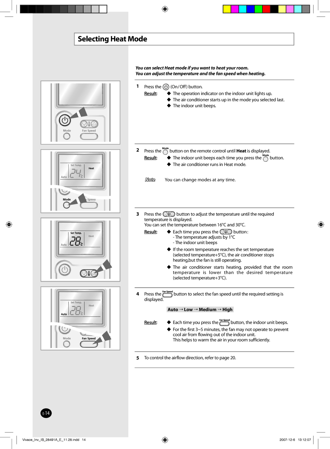 Samsung AQV18VBGN, AQV12VBEN, AQV09VBCNKCV, AQV24VBGN, AQV24VBEN, AQV24VBCX, AQV18VBCN, AQV24VBGX, AQV24VBEX Selecting Heat Mode 