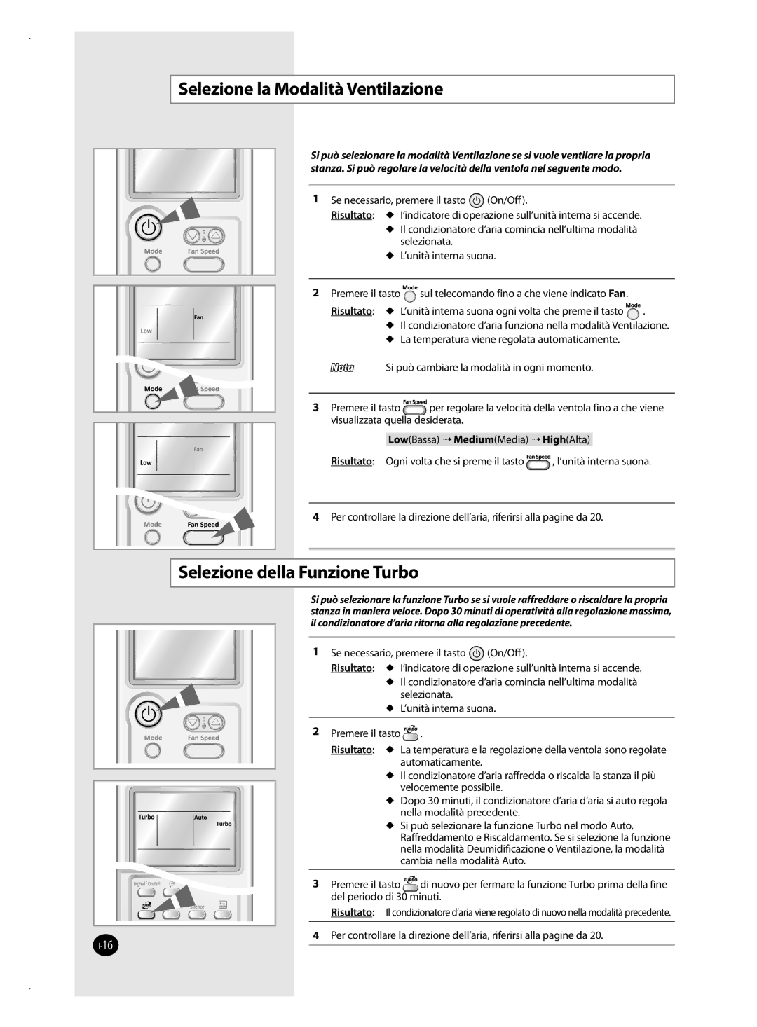 Samsung AQV09VSAN, AQV12VSAN, AQV12VBAX, AQV24VSAN manual Selezione la Modalità Ventilazione, Selezione della Funzione Turbo 